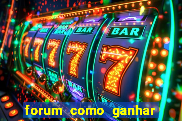 forum como ganhar na loteria